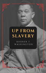 Book cover for Up from Slavery: New Large Print Edition