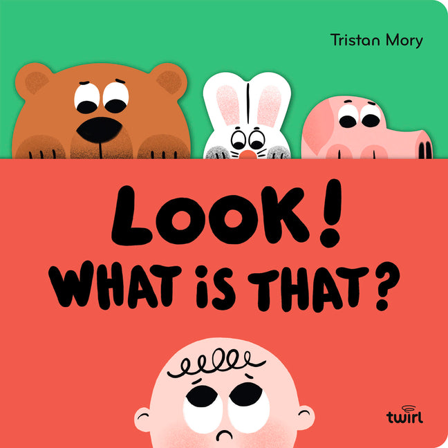 Book cover for Look! What Is That?