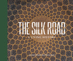 Book cover for Silk Road: A Living History