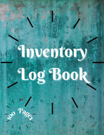 Book cover for Inventory Log Book: Large Inventory Log Book - 100 Pages for Business and Home - Perfect Bound Simple Inventory Log Book for Business or P