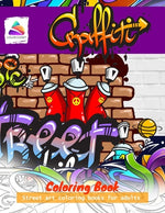 Book cover for Graffiti Coloring Book: Street art coloring books for adults