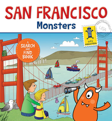 Book cover for San Francisco Monsters: A Search-And-Find Book