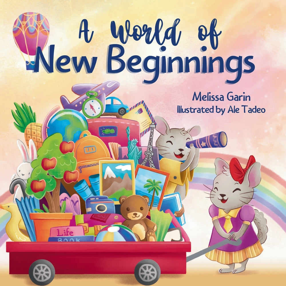 Book cover for A World of New Beginnings: A Rhyming Journey about change, resilience and starting over