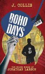 Book cover for Boho Days: The Wider Works of Jonathan Larson