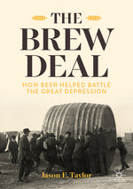 Book cover for Brew Deal: How Beer Helped Battle the Great Depression (2024)