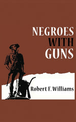 Book cover for Negroes with Guns