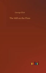 Book cover for The Mill on the Floss