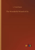 Book cover for The Wonderful Wizard of Oz