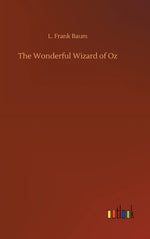 Book cover for The Wonderful Wizard of Oz