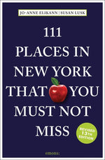 Book cover for 111 Places in New York That You Must Not Miss