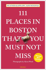 Book cover for 111 Places in Boston That You Must Not Miss