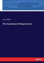 Book cover for The Importance of Being Earnest