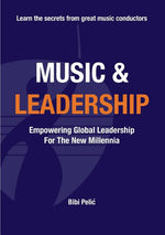 Book cover for Music and Leadership: Empowering Global Leadership For The New Millennia