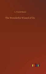 Book cover for The Wonderful Wizard of Oz