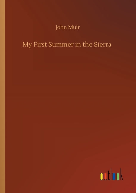 Book cover for My First Summer in the Sierra