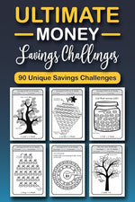 Book cover for Ultimate Money Saving Challenge Book: 0 Unique One-of-a-Kind Savings Challenges from $50 to $5000 to Easily Save the Money You Want Right Now!