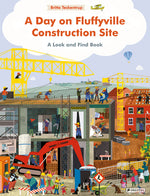 Book cover for Day on Fluffyville Construction Site: A Look and Find Book