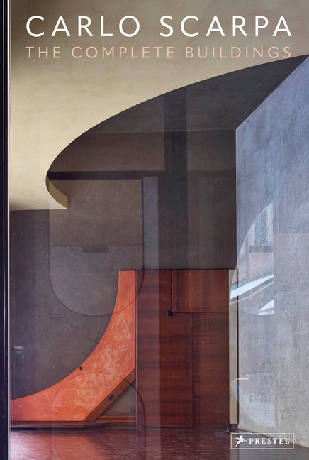 Book cover for Carlo Scarpa: The Complete Buildings
