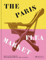 Book cover for Paris Flea Market: Les Puces de Paris, Saint-Ouen