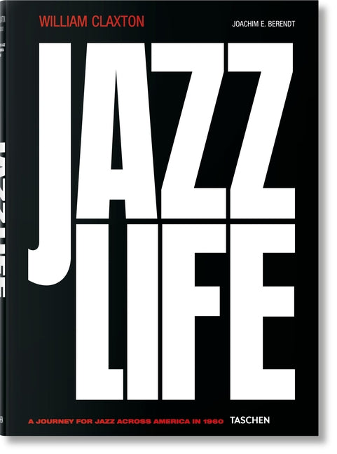 Book cover for William Claxton. Jazzlife