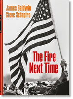 Book cover for James Baldwin. Steve Schapiro. the Fire Next Time