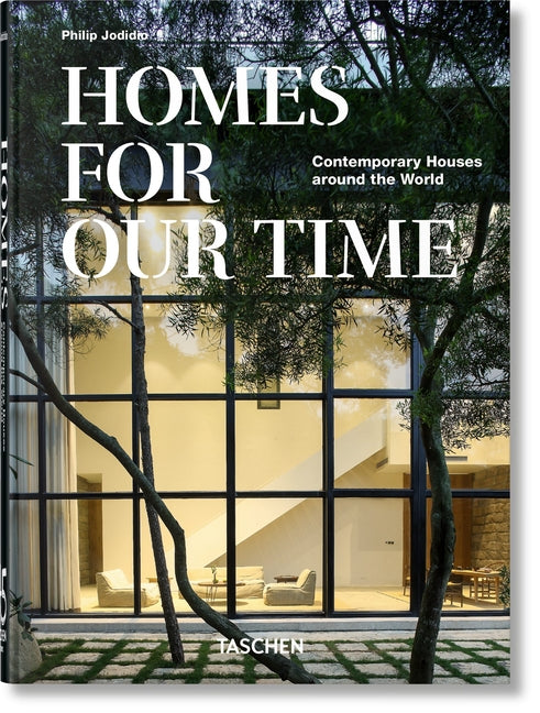 Book cover for Homes for Our Time. Contemporary Houses Around the World. 45th Ed.
