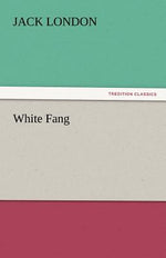 Book cover for White Fang
