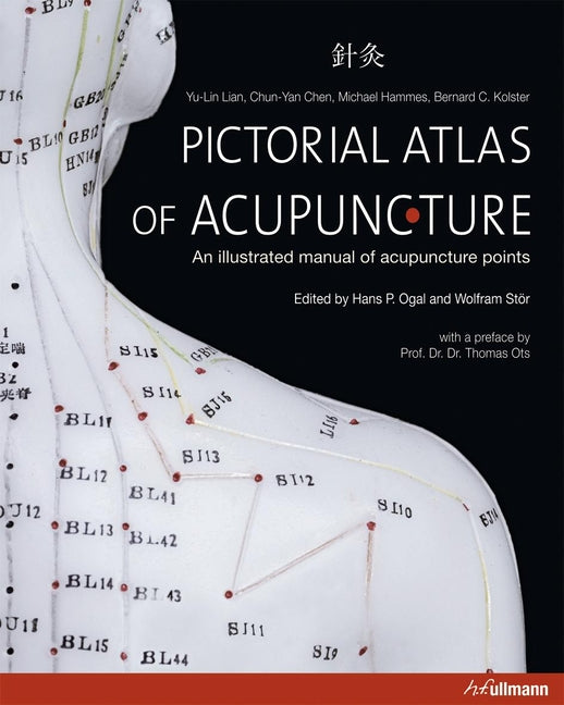 Book cover for Pictorial Atlas of Acupuncture: An Illustrated Manual of Acupuncture Points
