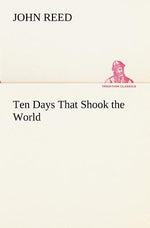 Book cover for Ten Days That Shook the World