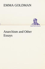 Book cover for Anarchism and Other Essays