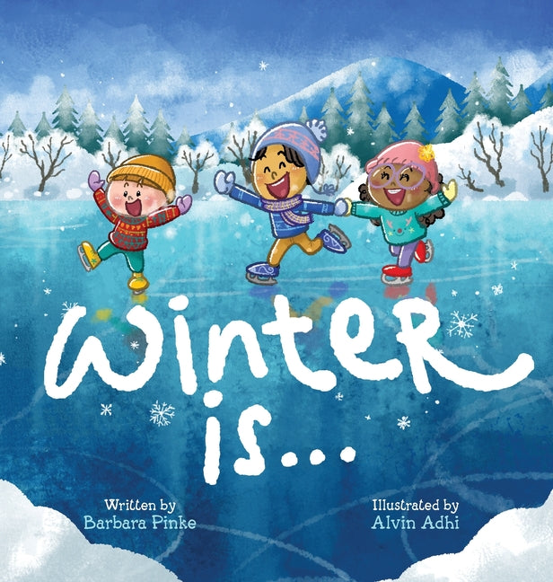 Book cover for Winter is... An Early Reader Book for Toddlers and Kids: Fun and Educational Rhyming Picture Book