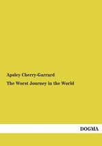 Book cover for The Worst Journey in the World