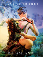 Book cover for James Bidgood. Dreamlands
