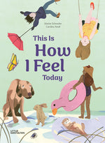 Book cover for This Is How I Feel Today