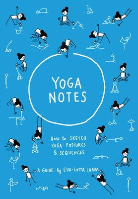 Book cover for Yoganotes: How to sketch yoga postures & sequences