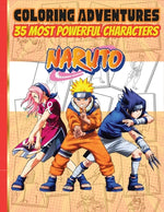 Book cover for Naruto Coloring book: 35 Most Powerful Characters Coloring Adventures for Kids