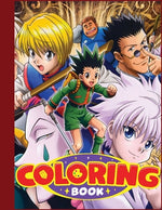 Book cover for Hunter x Hunter Coloring Book: Adorable Coloring Filled With characters, gon, Killua, Hisoka, Chrollo..., Manga Universe For Boys and Girls