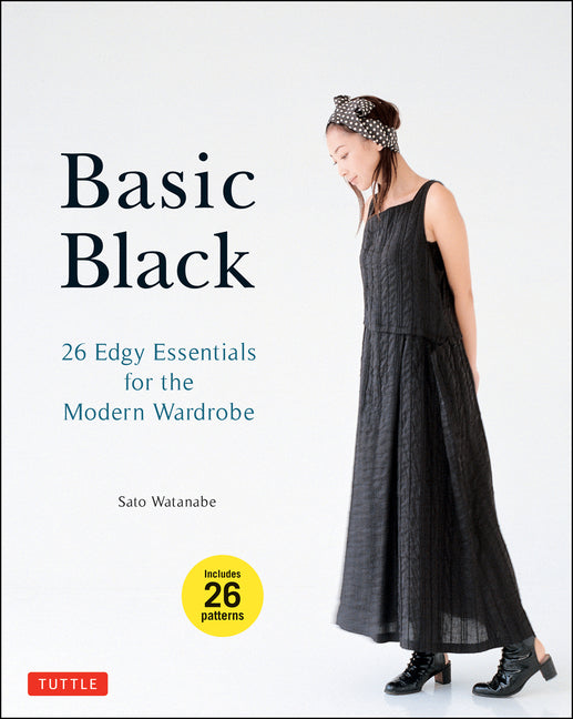 Book cover for Basic Black: 26 Edgy Essentials for the Modern Wardrobe
