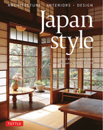 Book cover for Japan Style: Architecture + Interiors + Design