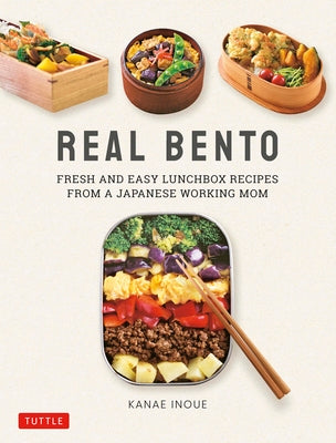 Book cover for Real Bento: Fresh and Easy Lunchbox Recipes from a Japanese Working Mom
