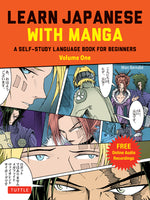 Book cover for Learn Japanese with Manga Volume One: A Self-Study Language Book for Beginners - Learn to Read, Write and Speak Japanese with Manga Comic Strips! (Fre