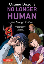 Book cover for Osamu Dazai's No Longer Human: The Manga Edition
