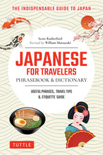 Book cover for Japanese for Travelers Phrasebook & Dictionary: Useful Phrases, Travel Tips, Etiquette Guide (Revised)