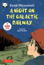 Book cover for Kenji Miyazawa's a Night on the Galactic Railway: The Manga Edition