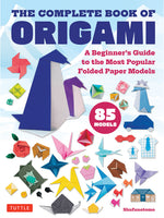Book cover for Complete Book of Origami: A Beginner's Guide to the Most Popular Folded Paper Models