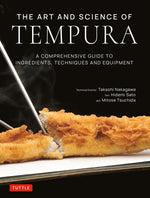 Book cover for Art and Science of Tempura: A Comprehensive Guide to Ingredients, Techniques and Equipment