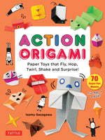 Book cover for Action Origami: Paper Toys That Fly, Hop, Twirl, Shake and Surprise!