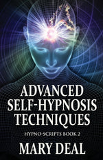 Book cover for Advanced Self-Hypnosis Techniques