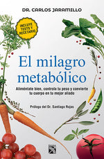 Book cover for El Milagro Metabólico / The Metabolic Miracle