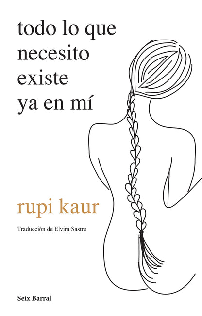 Book cover for Todo Lo Que Necesito Existe YA En Mí / Home Body